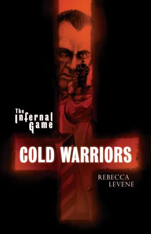 [The Infernal Game 01] • Cold Warriors